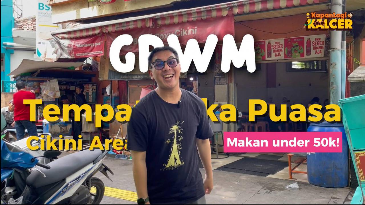 Tempat Buka Puasa Cikini Area, Makan Under 50k!